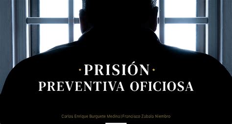 prision preventiva oficiosa - prisao preventiva